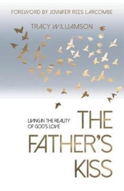 Book cover of: Father's Kiss. By: Tracy Williamson