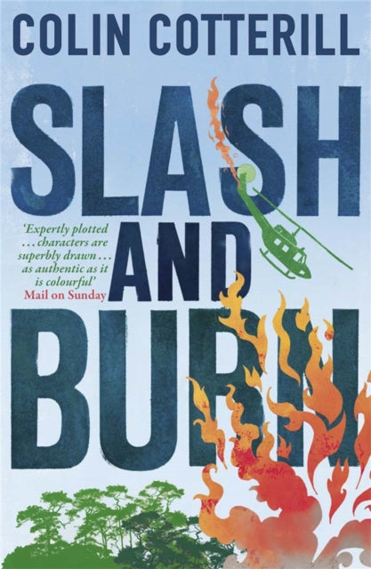 Book cover of: Slash and Burn. By: Colin Cotterill