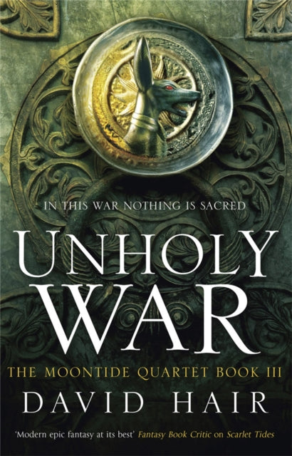 Book cover of: Unholy War. By: David Hair (author)