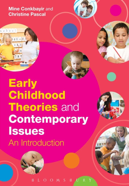 Book cover of: Early Childhood Theories and Contemporary Issues