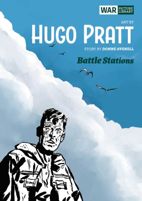 Book cover of: Battle Stations. By: Hugo Pratt
