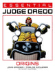 Essential Judge Dredd: Origins 9781781088630 John Wagner