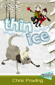 Book cover of: Thin Ice. By: Chris Powling