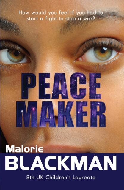 Book cover of: Peace Maker. By: Malorie Blackman