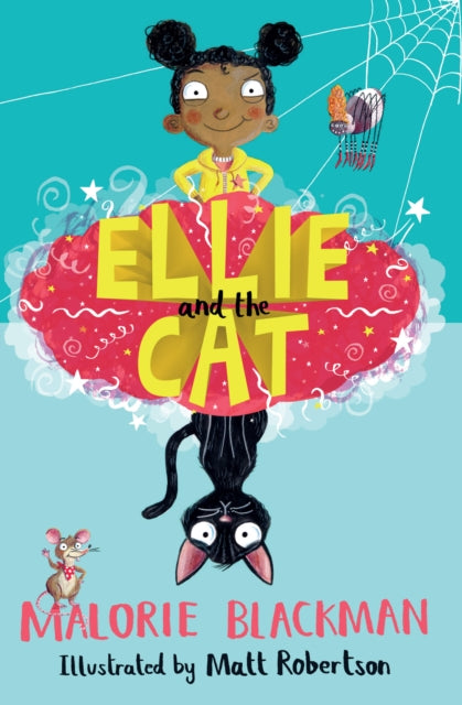 Ellie and the Cat 9781781128244 Malorie Blackman
