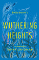 Wuthering Heights, A Retelling 9781781129371 Tanya Landman