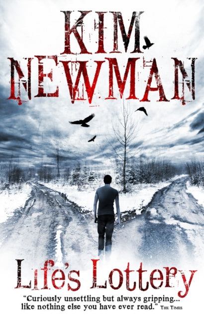 Book cover of: Life's Lottery. By: Kim Newman