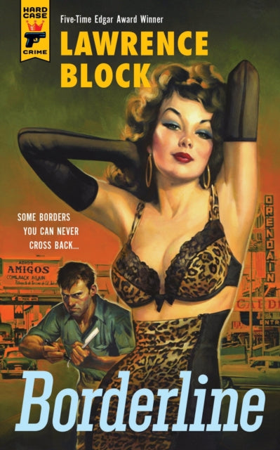 Book cover of: Borderline. By: Lawrence Block