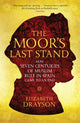 Book cover of: Moor's Last Stand. By: Elizabeth Drayson
