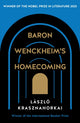 Baron Wenckheim's Homecoming 9781781258927 László Krasznahorkai