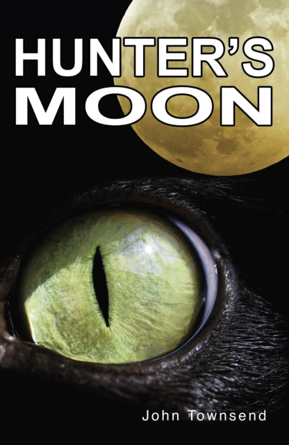Book cover of: Hunter's Moon. By: John Townsend