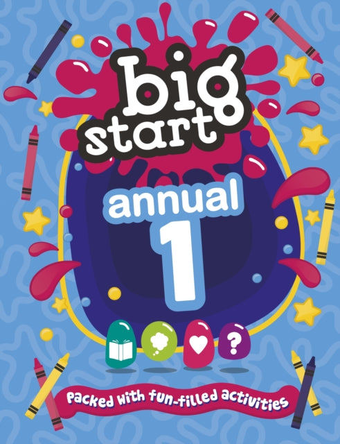Big Start Annual 1, Packed with fun-filled activities 9781781284582 Big Start