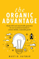 Book cover of: Organic Advantage. By: Martin Hayman