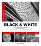 Book cover of: Foundation Course: Black & White Photography. By: David Taylor