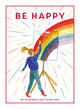 Book cover of: Be Happy. By: TEEN BREATHE