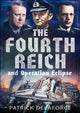 Book cover of: Fourth Reich and Operation Eclipse. By: Patrick Delaforce