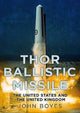 Book cover of: Thor Irbm. By: John Boyes