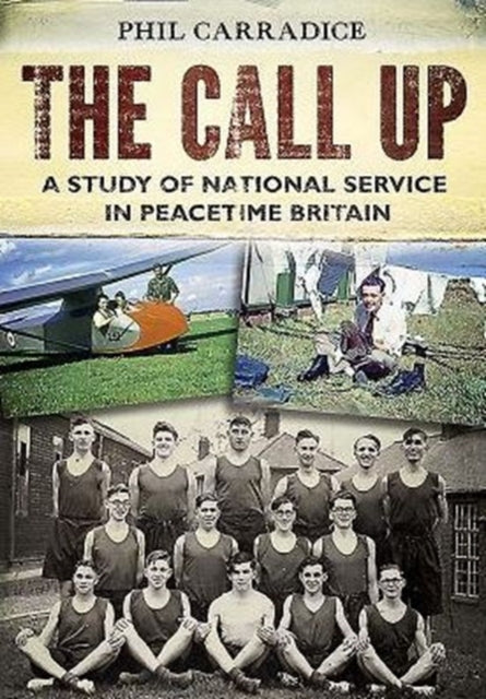 Book cover of: Call Up. By: Phil Carradice