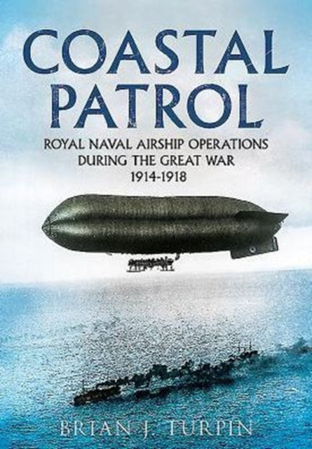 Book cover of: Coastal Patrol. By: Brian J. Turpin