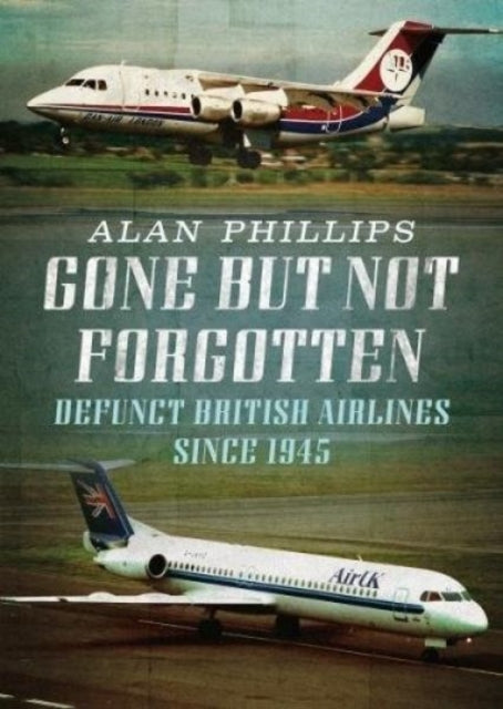 Book cover of: Gone but Not Forgotten. By: Phillips, Alan