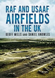 Book cover of: RAF and USAAF Airfields in the UK. By: Geoff Mills