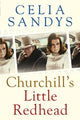 Churchill’s Little Redhead 9781781558553 Celia Sandys