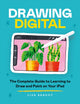 Book cover of: Drawing Digital. By: Lisa Bardot