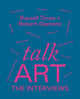 Book cover of: Talk Art The Interviews. By: Russell Tovey