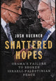 Book cover of: Shattered Hopes. By: Josh Ruebner