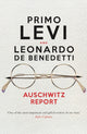 Book cover of: Auschwitz Report. By: Primo Levi
