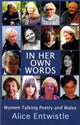 Book cover of: In Her Own Words. By: Alice Entwistle