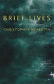 Book cover of: Brief Lives. By: Christopher Meredith