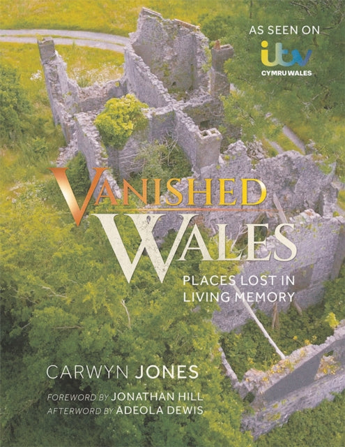 Book cover of: Vanished Wales