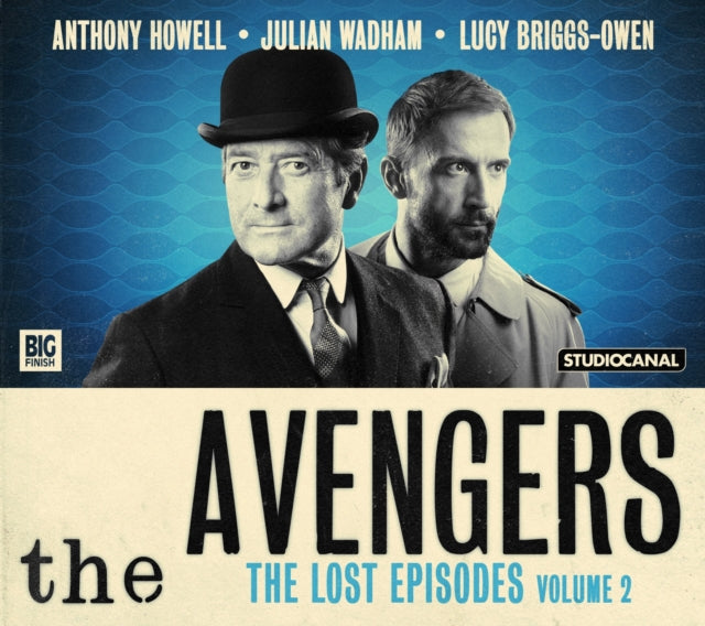 Book cover of: Avengers - The Lost Episodes. By: John Dorney