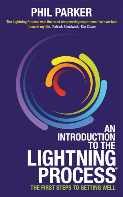 Book cover of: Introduction to the Lightning Process®. By: Phil Parker