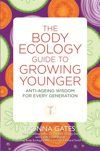 Book cover of: Body Ecology Guide to Growing Younger