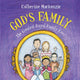 Book cover of: God's Family. By: Catherine MacKenzie