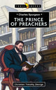 Book cover of: Charles Spurgeon: Prince of Preachers. By: Christian George