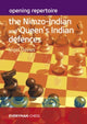 Book cover of: Opening Repertoire: The Nimzo-Indian and Queen's Indian Defences. By: Nigel Davies