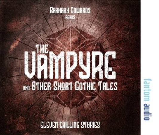 Book cover of: Vampyre and Other Short Gothic Tales
