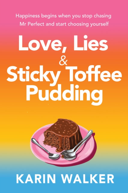 Book cover of: Love Lies & Sticky Toffee Pudding