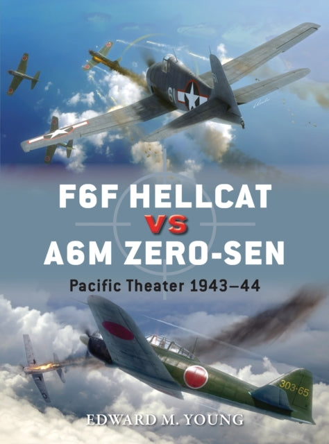 Book cover of: F6F Hellcat vs A6M Zero-sen. By: Edward M. Young