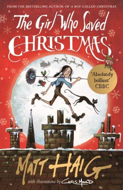 Girl Who Saved Christmas 9781782118602 Matt Haig