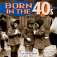 Book cover of: Born in the 40s. By: Tim Glynne-Jones