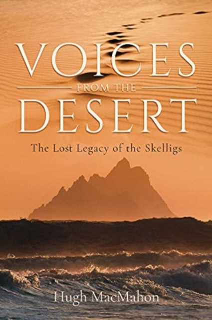Book cover of: Voices from the Desert. By: Hugh MacMahon