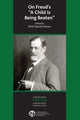 Book cover of: On Freud's "A Child is Being Beaten". By: Ethel Spector Person