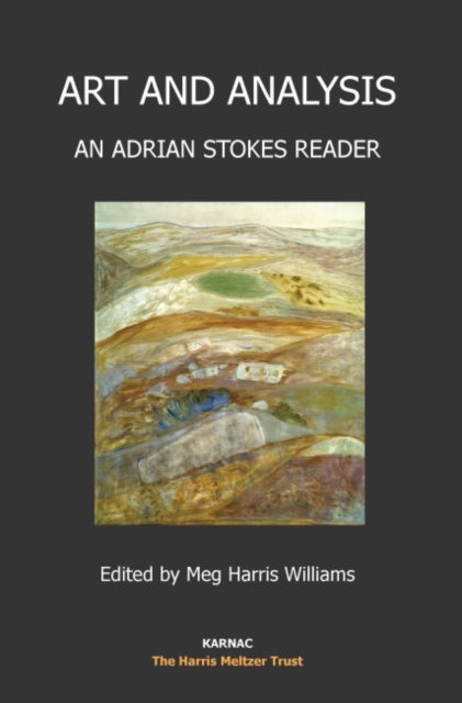Book cover of: Art and Analysis. By: Meg Harris Williams