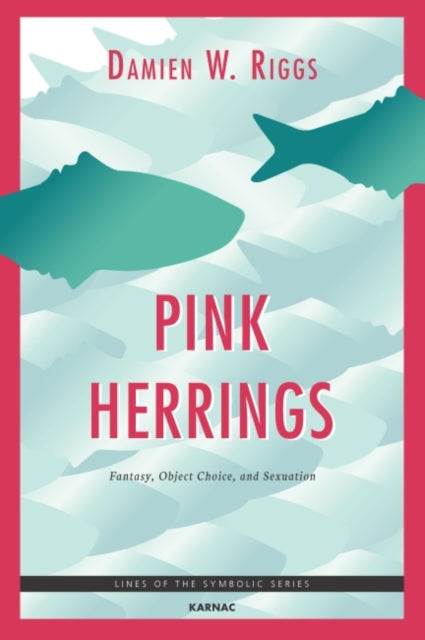 Book cover of: Pink Herrings. By: Damien W. Riggs