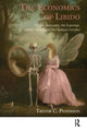 Book cover of: Economics of Libido. By: Trevor C. Pederson