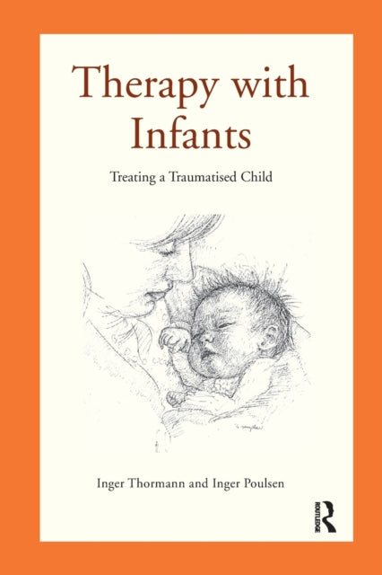 Book cover of: Therapy with Infants. By: Inger Poulsen